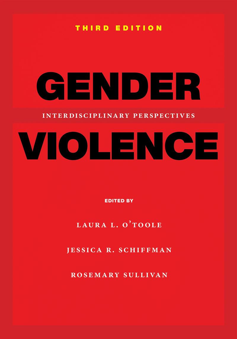 Gender Violence: Interdisciplinary Perspectives Third Edition book cover